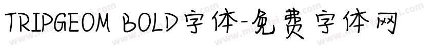 TRIPGEOM BOLD字体字体转换